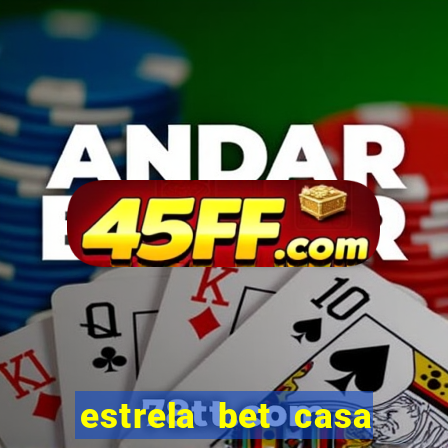 estrela bet casa de aposta